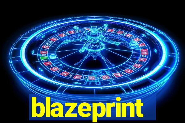 blazeprint