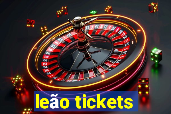 leão tickets