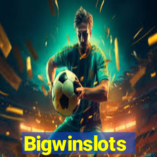 Bigwinslots