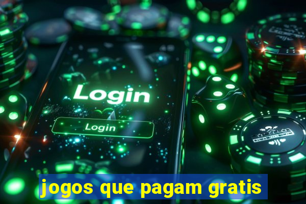 jogos que pagam gratis