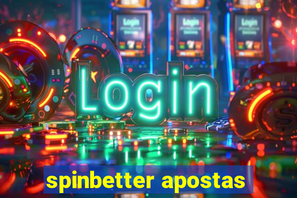 spinbetter apostas