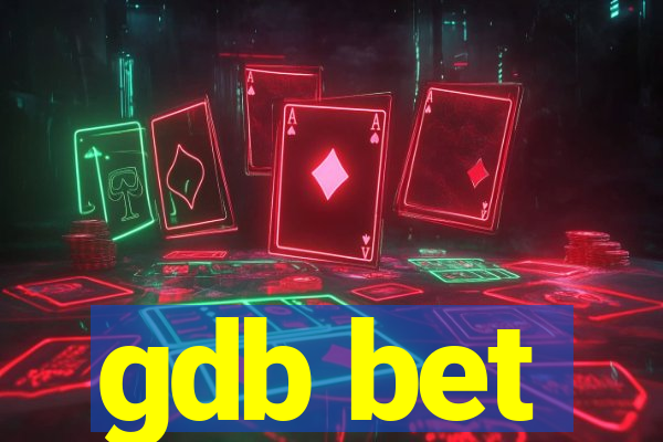 gdb bet