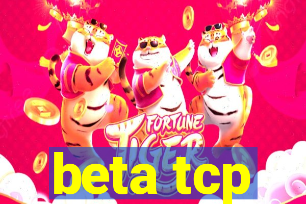 beta tcp