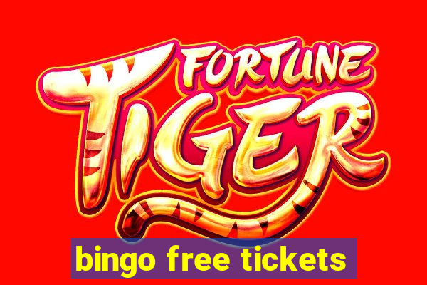 bingo free tickets