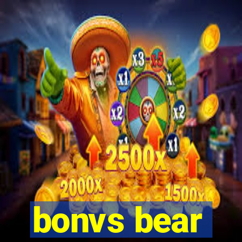 bonvs bear