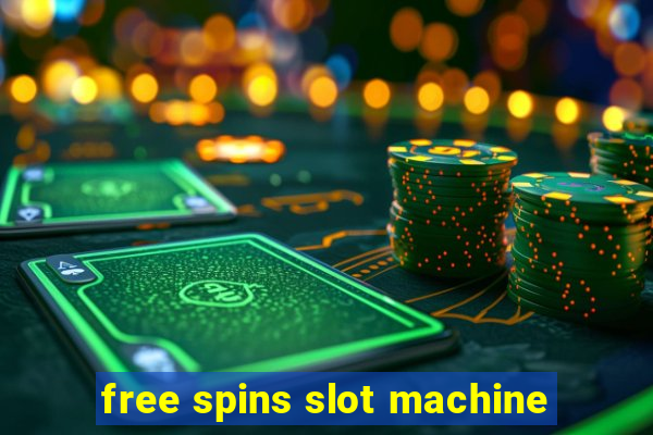 free spins slot machine