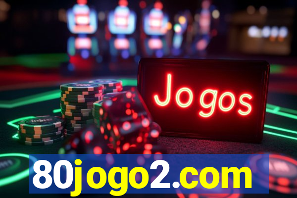 80jogo2.com