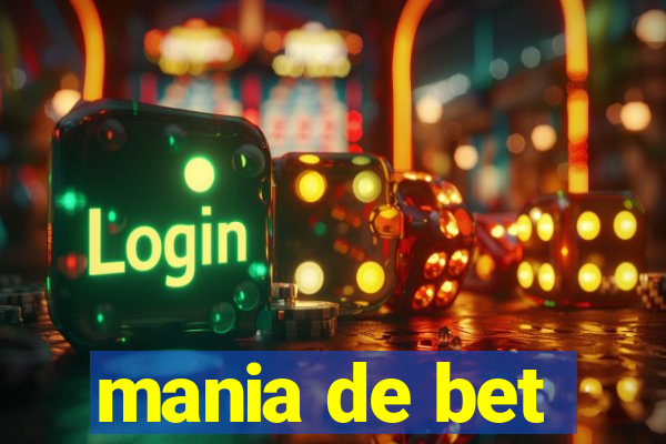 mania de bet