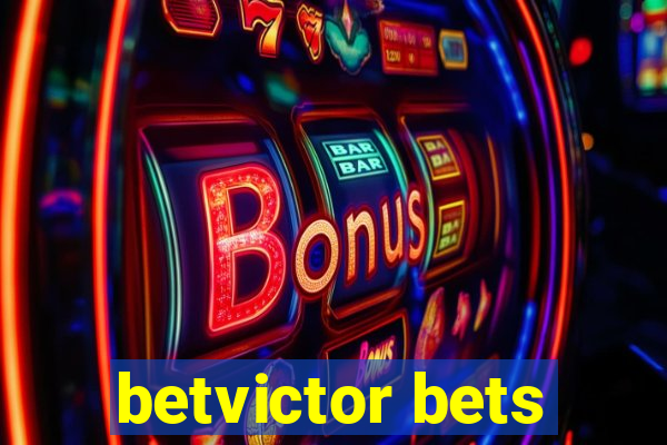 betvictor bets