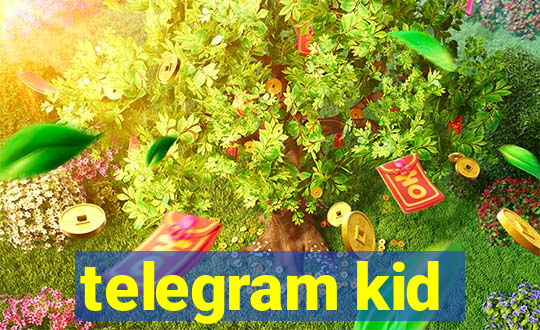 telegram kid