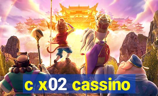 c x02 cassino