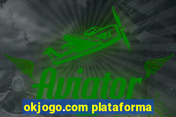 okjogo.com plataforma