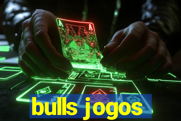 bulls jogos