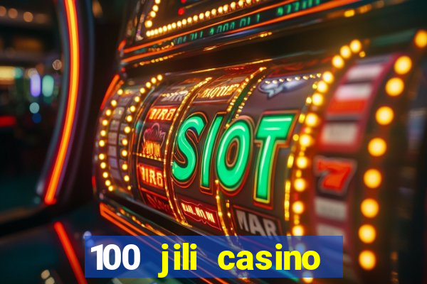 100 jili casino login register philippines