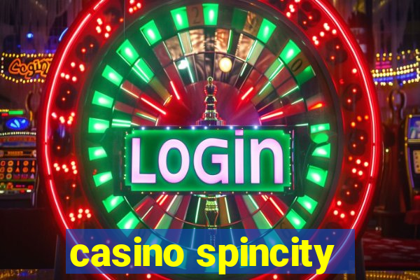 casino spincity