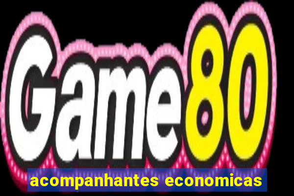 acompanhantes economicas