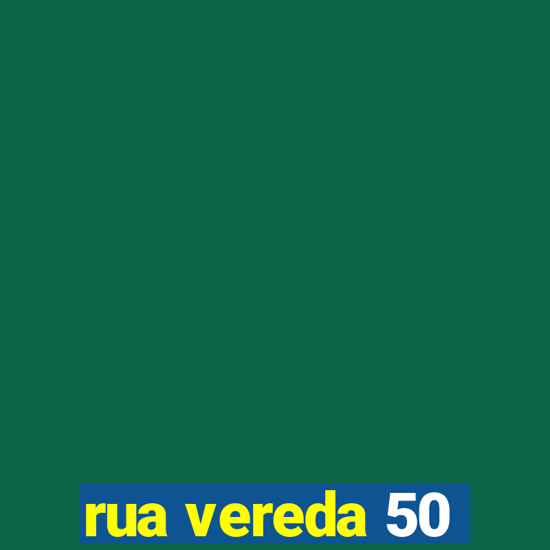 rua vereda 50