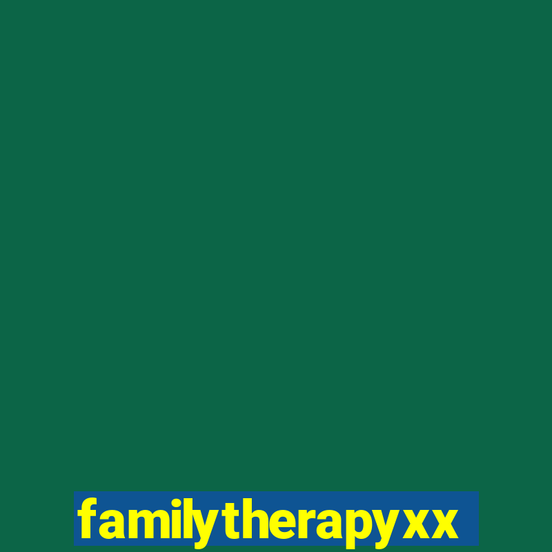 familytherapyxxxx