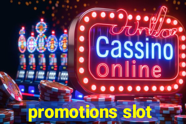 promotions slot