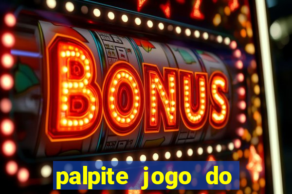 palpite jogo do palmeiras hoje