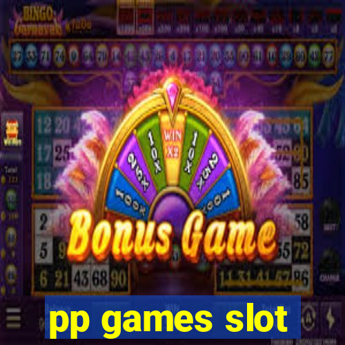 pp games slot