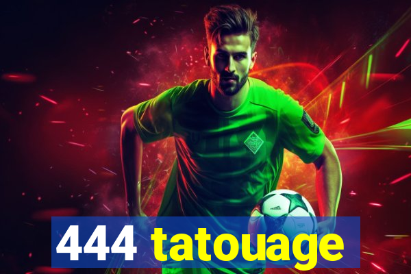 444 tatouage