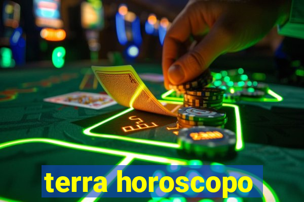 terra horoscopo