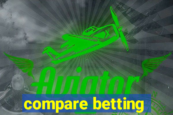 compare betting