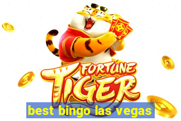 best bingo las vegas