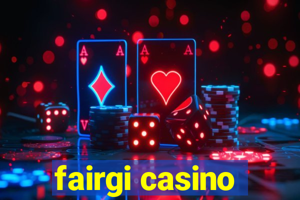 fairgi casino