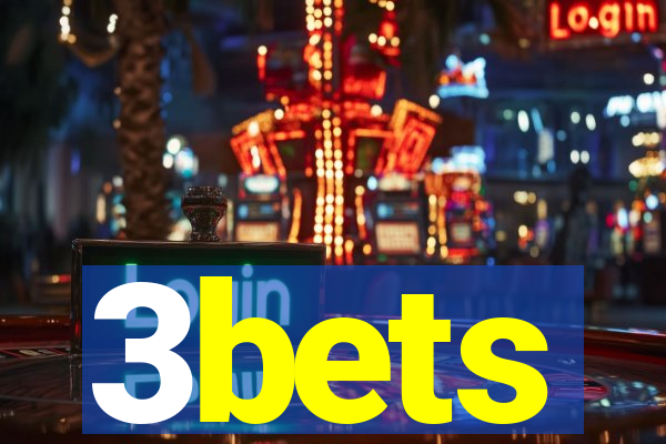 3bets