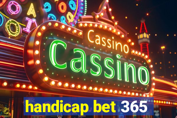 handicap bet 365