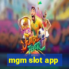 mgm slot app