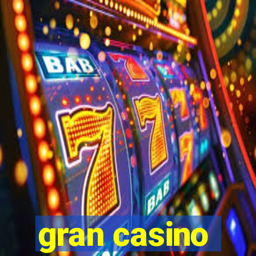 gran casino