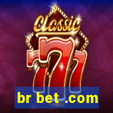 br bet .com