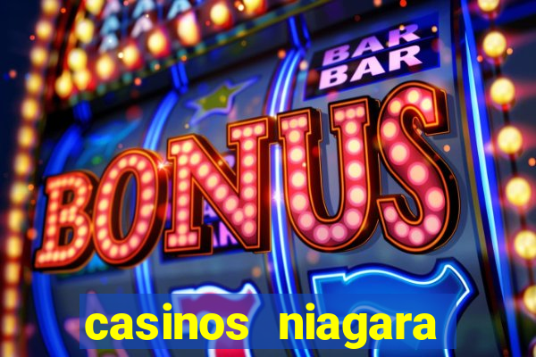 casinos niagara falls canada