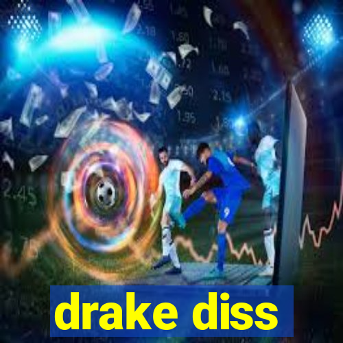 drake diss