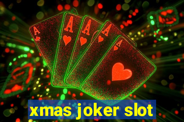 xmas joker slot