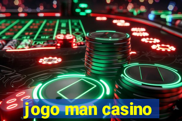 jogo man casino