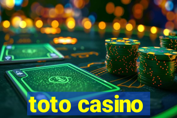 toto casino