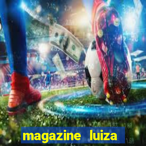 magazine luiza sorteio 5 mil