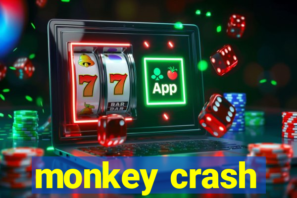 monkey crash