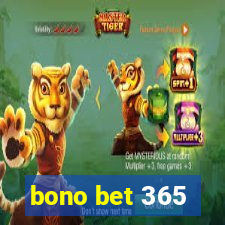 bono bet 365