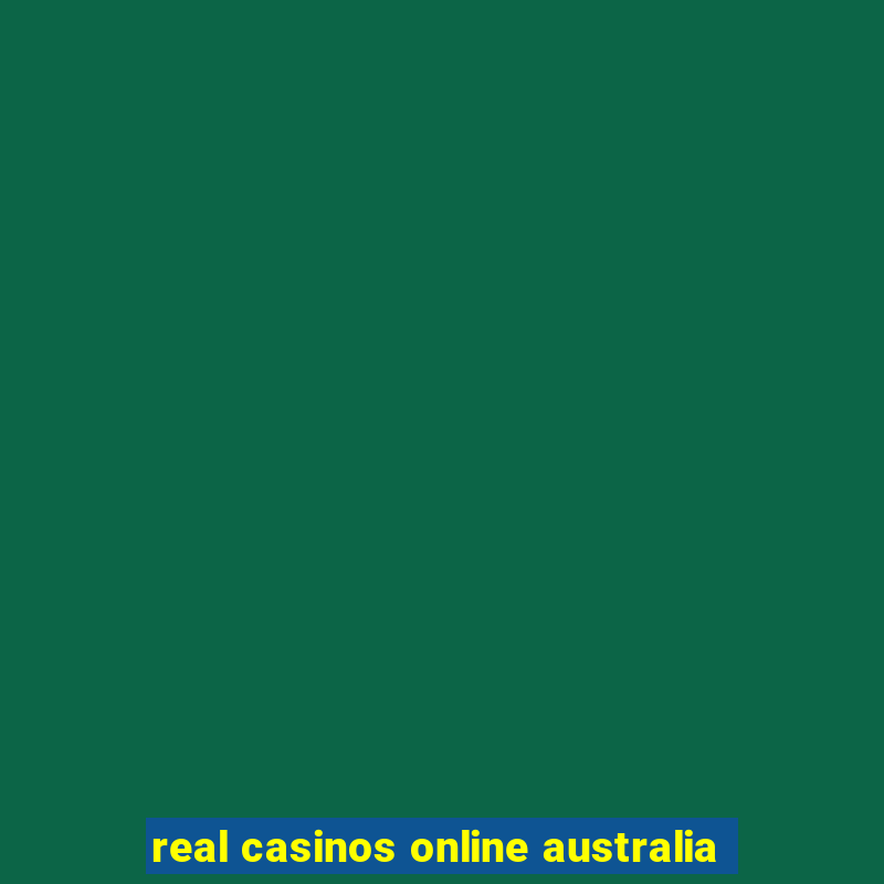 real casinos online australia