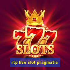 rtp live slot pragmatic