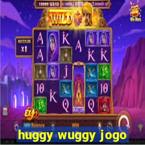 huggy wuggy jogo