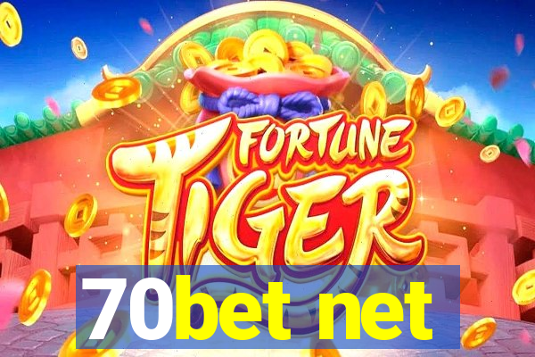 70bet net