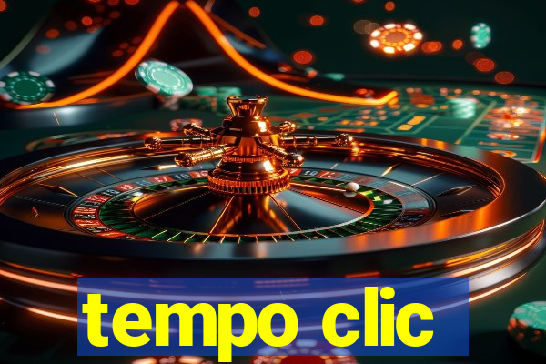 tempo clic