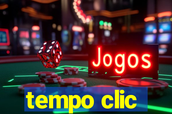 tempo clic