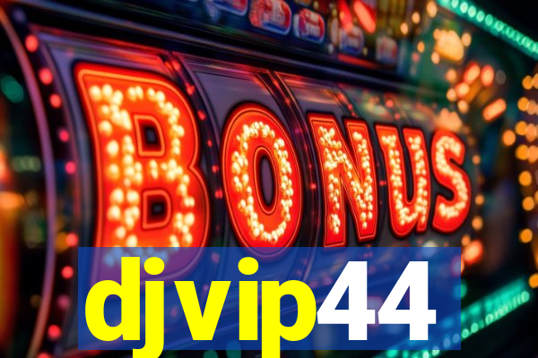 djvip44